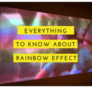 projector rainbow effect